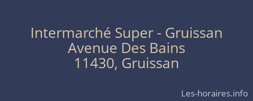 Intermarché Super - Gruissan