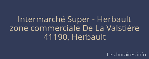 Intermarché Super - Herbault