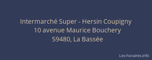 Intermarché Super - Hersin Coupigny