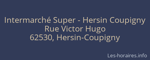 Intermarché Super - Hersin Coupigny