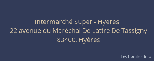 Intermarché Super - Hyeres