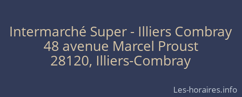 Intermarché Super - Illiers Combray