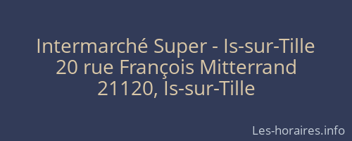 Intermarché Super - Is-sur-Tille