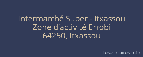 Intermarché Super - Itxassou