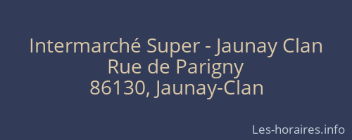 Intermarché Super - Jaunay Clan