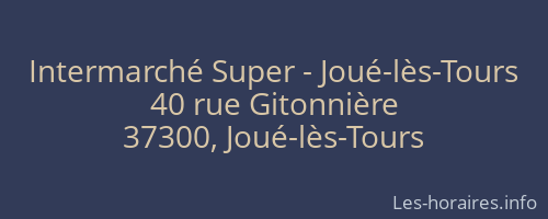 Intermarché Super - Joué-lès-Tours