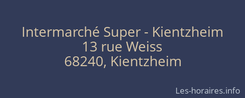 Intermarché Super - Kientzheim
