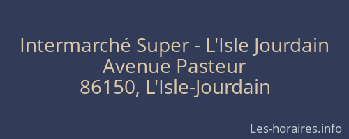 Intermarché Super - L'Isle Jourdain