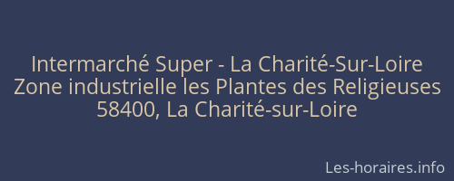 Intermarché Super - La Charité-Sur-Loire