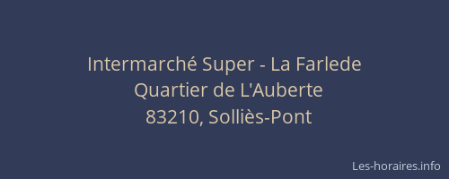 Intermarché Super - La Farlede