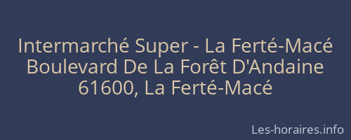 Intermarché Super - La Ferté-Macé