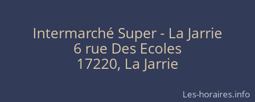 Intermarché Super - La Jarrie