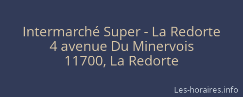 Intermarché Super - La Redorte