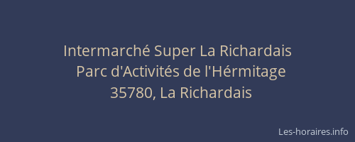 Intermarché Super La Richardais