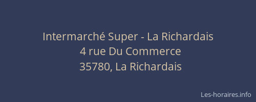 Intermarché Super - La Richardais