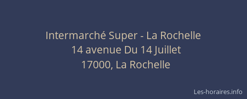 Intermarché Super - La Rochelle