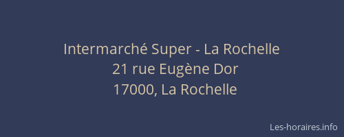 Intermarché Super - La Rochelle