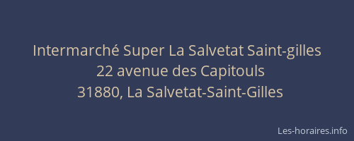 Intermarché Super La Salvetat Saint-gilles