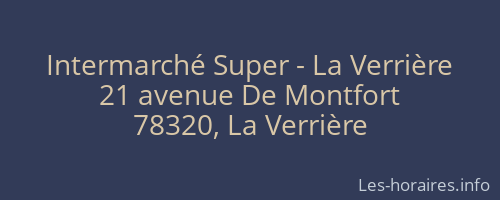 Intermarché Super - La Verrière
