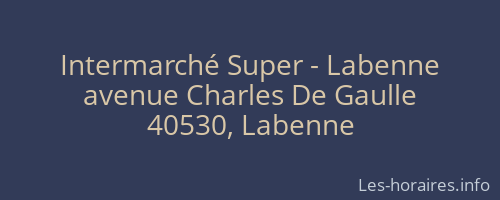 Intermarché Super - Labenne