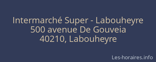 Intermarché Super - Labouheyre