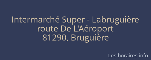 Intermarché Super - Labruguière
