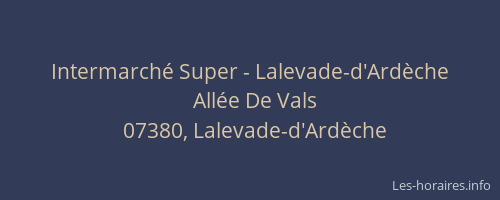 Intermarché Super - Lalevade-d'Ardèche