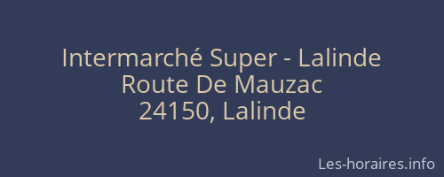 Intermarché Super - Lalinde