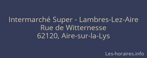 Intermarché Super - Lambres-Lez-Aire