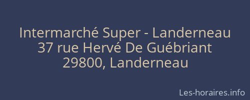 Intermarché Super - Landerneau