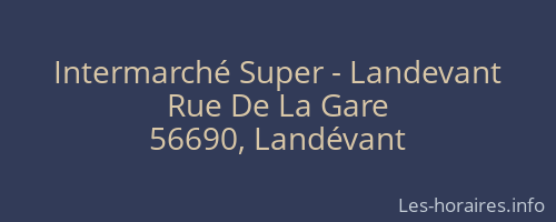 Intermarché Super - Landevant
