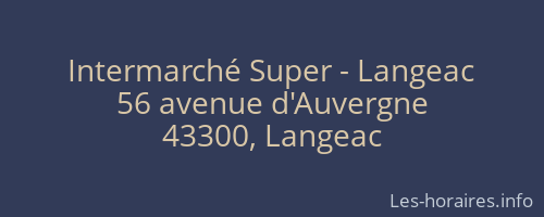 Intermarché Super - Langeac