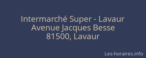 Intermarché Super - Lavaur