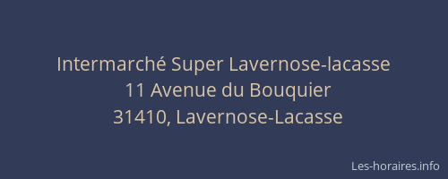 Intermarché Super Lavernose-lacasse