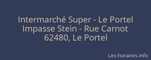 Intermarché Super - Le Portel