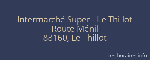 Intermarché Super - Le Thillot
