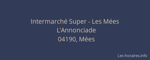 Intermarché Super - Les Mées