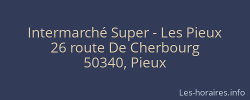 Intermarché Super - Les Pieux