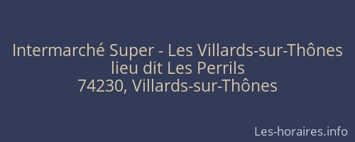 Intermarché Super - Les Villards-sur-Thônes
