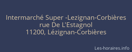Intermarché Super -Lezignan-Corbières