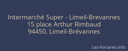 Intermarché Super - Limeil-Brevannes