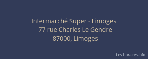 Intermarché Super - Limoges