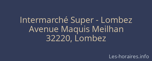 Intermarché Super - Lombez