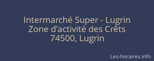 Intermarché Super - Lugrin