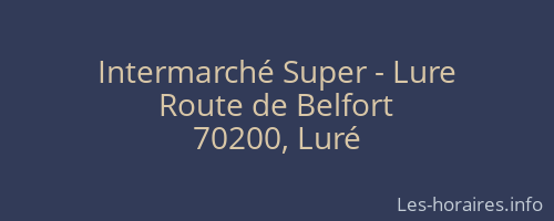 Intermarché Super - Lure