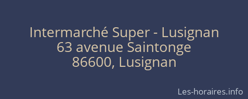 Intermarché Super - Lusignan