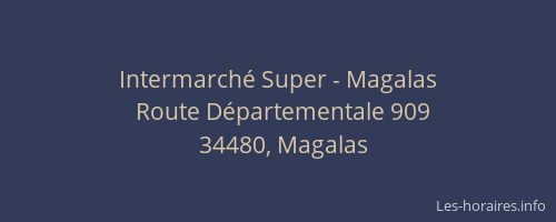 Intermarché Super - Magalas