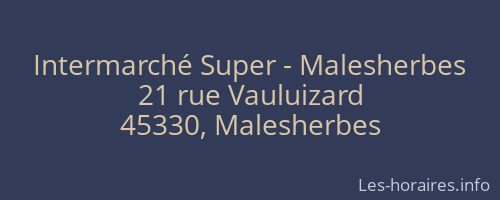 Intermarché Super - Malesherbes