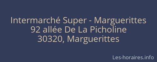 Intermarché Super - Marguerittes