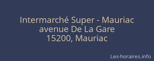 Intermarché Super - Mauriac